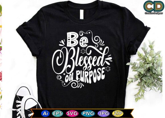 Be Blessed on Purpose: A Graphic Template for Local Brands