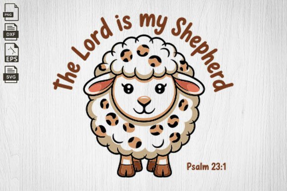 Enhancing Christian Graphics and Crafts with The Lord is My Shepherd Svg